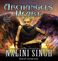 Archangel's Heart (Guild Hunter) by Nalini Singh Paperback Book