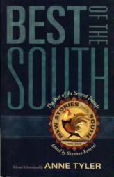 Best of the South: From the Second Decade of New Stories from the South by Shannon Ravenel Paperback Book