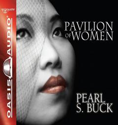 Pavilion of Women by Pearl S. Buck Paperback Book