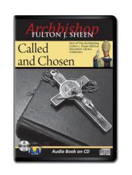 Called and Chosen / Archbishp F. Sheen by Fulton J. Sheen Paperback Book