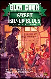 Sweet Silver Blues (Garrett Files) by Glen Cook Paperback Book