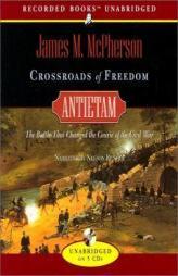 Crossroads of Freedom: Antietam 1862 by James M. McPherson Paperback Book