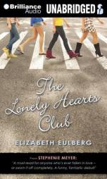 The Lonely Hearts Club by Elizabeth Eulberg Paperback Book