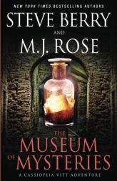 The Museum of Mysteries: A Cassiopeia Vitt Adventure by Steve Berry Paperback Book