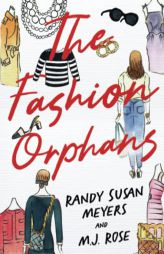 The Fashion Orphans by Randy Susan Meyers Paperback Book