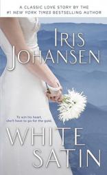 White Satin by Iris Johansen Paperback Book