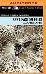 Glamorama by Bret Easton Ellis Paperback Book