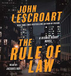 The Rule of Law: A Novel (Dismas Hardy) by John Lescroart Paperback Book
