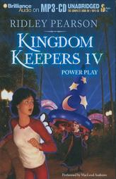 Kingdom Keepers IV: Power Play (The Kingdom Keepers Series) by Ridley Pearson Paperback Book