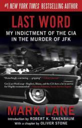 Last Word: My Indictment of the CIA in the Murder of JFK by Mark Lane Paperback Book