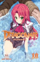 Dragonar Academy Vol. 10 by Shiki Mizuchi Paperback Book