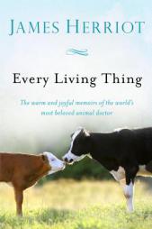Every Living Thing (All Creatures Great and Small) by James Herriot Paperback Book
