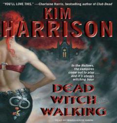 Dead Witch Walking by Kim Harrison Paperback Book