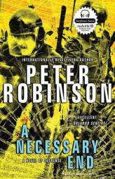 A Necessary End (Inspector Banks) by Peter Robinson Paperback Book
