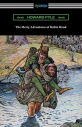 The Merry Adventures of Robin Hood by Howard Pyle Paperback Book