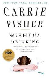 Wishful Drinking by Carrie Fisher Paperback Book