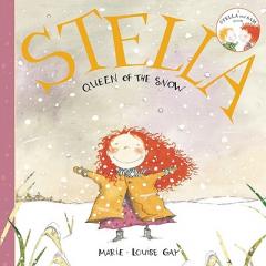 Stella, Queen of the Snow (Stella and Sam) by Marie-Louise Gay Paperback Book