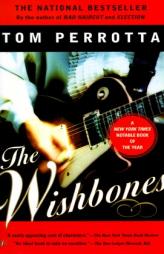 The Wishbones by Tom Perrotta Paperback Book