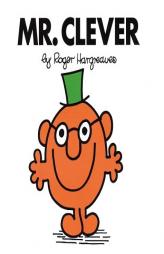 Mr. Clever (Mr. Men and Little Miss) by Roger Hargreaves Paperback Book