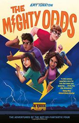 The Mighty Odds (The Odds Series #1) by Amy Ignatow Paperback Book