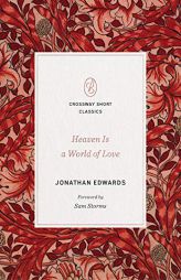 Heaven Is a World of Love: 