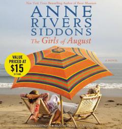 The Girls of August by Anne Rivers Siddons Paperback Book