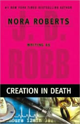 Creation in Death by J. D. Robb Paperback Book
