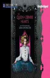 The Queen of Zombie Hearts (White Rabbit Chronicles) by Gena Showalter Paperback Book