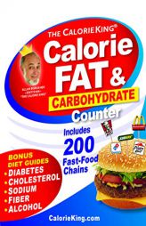 CalorieKing 2019 Calorie, Fat & Carbohydrate Counter by Allan Borushek Paperback Book