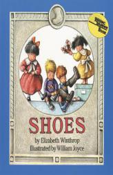 Shoes (Reading Rainbow Book) by Elizabeth Winthrop Paperback Book