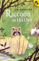 Raccoon On His Own (Picture Puffins) by Jim Arnosky Paperback Book