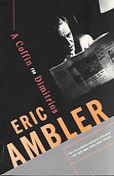 A Coffin for Dimitrios by Eric Ambler Paperback Book