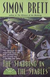 The Stabbing in the Stables by Simon Brett Paperback Book