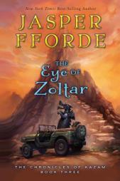 The Eye of Zoltar (The Chronicles of Kazam) by Jasper Fforde Paperback Book