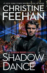 Shadow Dance (A Shadow Riders Novel) by Christine Feehan Paperback Book