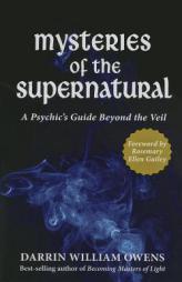 Mysteries of the Supernatural by Darrin Owens Paperback Book