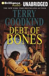 Debt of Bones (Sword of Truth) by Terry Goodkind Paperback Book