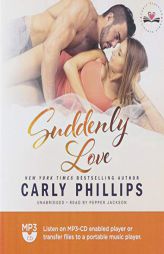 Suddenly Love by Carly Phillips Paperback Book
