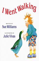 I Went Walking by Sue Williams Paperback Book