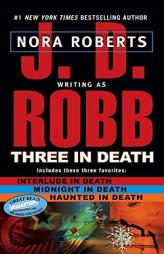 Three in Death by J. D. Robb Paperback Book