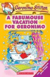 A Fabumouse Vacation for Geronimo (Geronimo Stilton, No. 9) by Geronimo Stilton Paperback Book