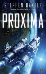 Proxima by Stephen Baxter Paperback Book