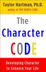 Color Your Future: Using the Character Code to Enhance Your Life by Taylor Hartman Paperback Book