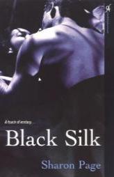 Black Silk by Sharon Page Paperback Book