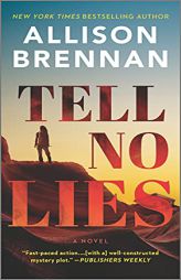 Tell No Lies: A Novel (A Quinn & Costa Thriller, 2) by Allison Brennan Paperback Book