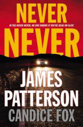 Never Never by James Patterson Paperback Book