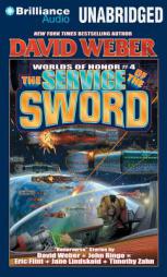The Service of the Sword (Worlds of Honor) by David Weber Paperback Book