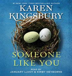 Someone Like You by Karen Kingsbury Paperback Book