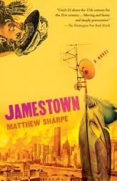 Jamestown by Matthew Sharpe Paperback Book