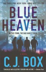 Blue Heaven by C. J. Box Paperback Book